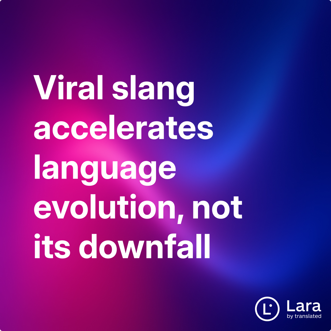 Viral slang accelerates language evolution, not its downfall | Lara Notes