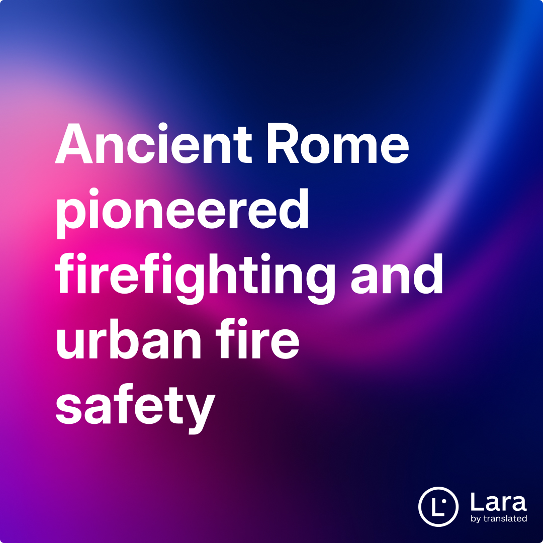 First Firefighters In Rome Ancient Rome pioneered firefighting and urban fire safety | Lara Notes