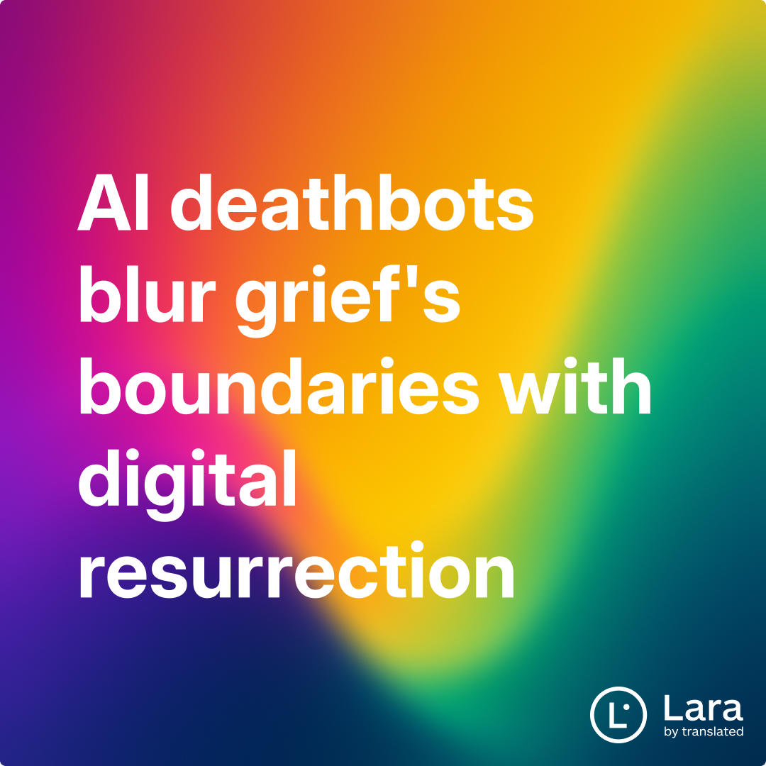 Generative Deathbots AI deathbots blur grief's boundaries with digital resurrection | Lara Notes