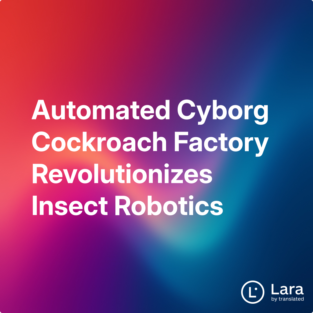 Automated Cyborg Cockroach Factory Revolutionizes Insect Robotics ...