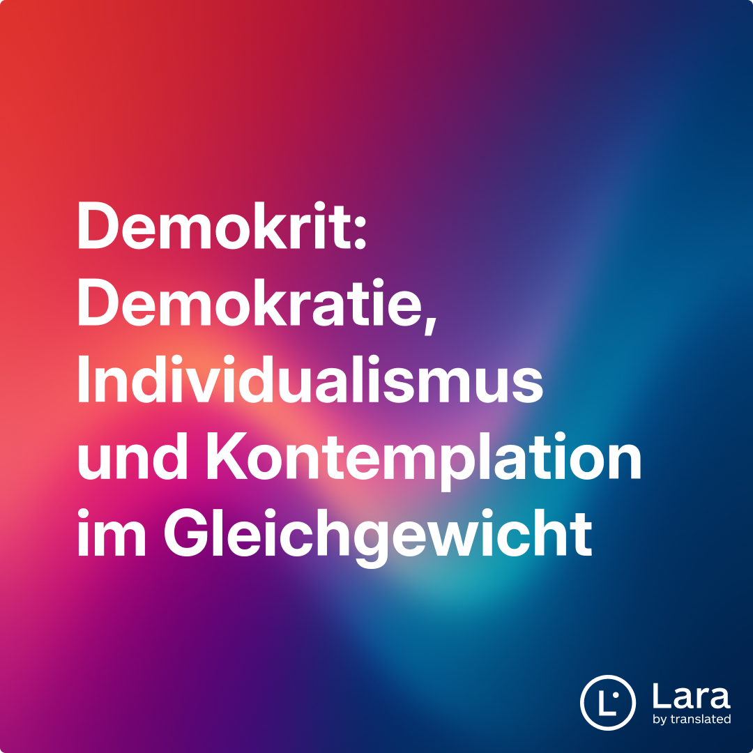 Demokrit: Demokratie, Individualismus und Kontemplation im ...
