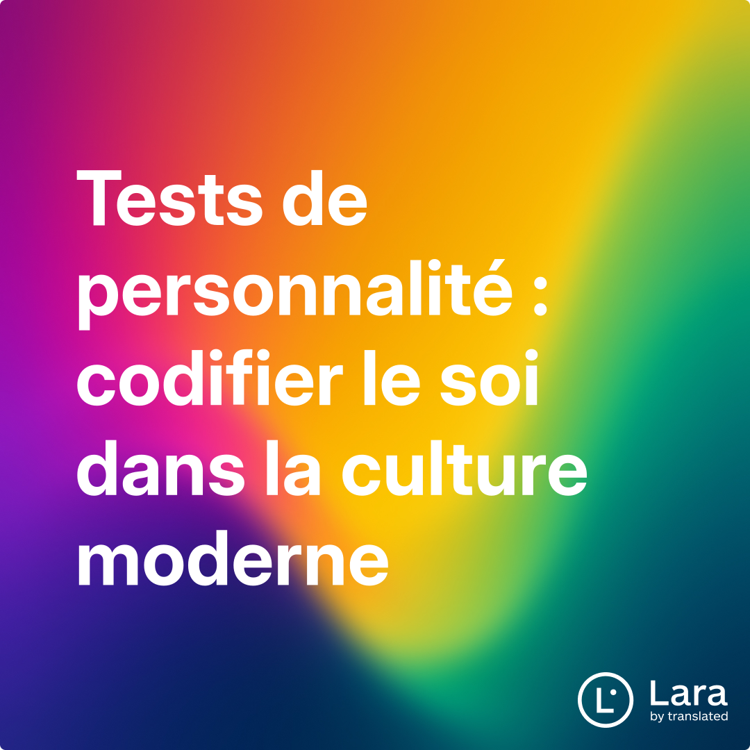 Tests de personnalité : codifier le soi dans la culture moderne | Lara ...