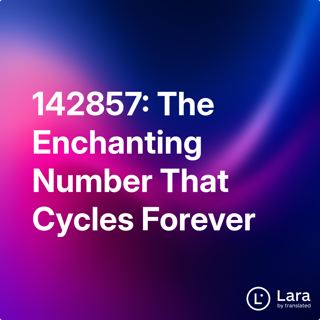 Number 14577 142857: The Enchanting Number That Cycles Forever | Lara Notes