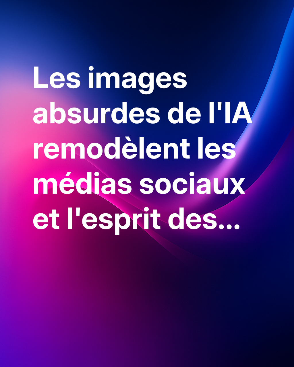 Comment les images absurdes créées par l’IA transforment les réseaux sociaux et affectent leurs utilisateurs